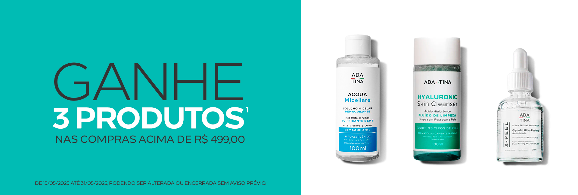 GANHE 3 PRODUTOS 